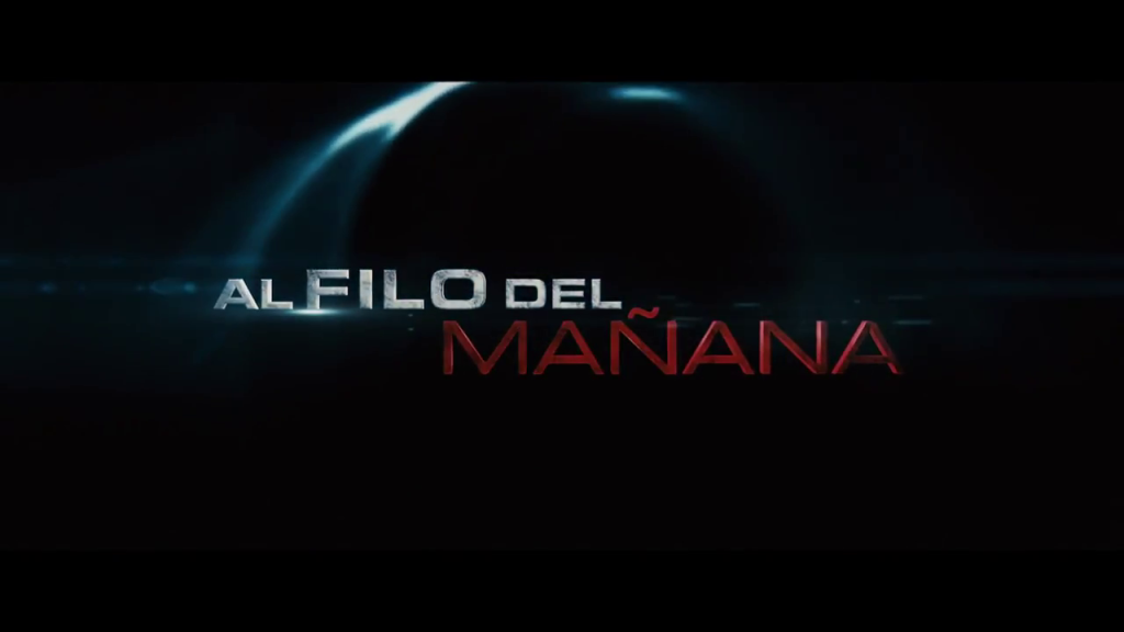 Al filo del mañana Tráiler en español La Cabecita Al filo del mañana Tráiler en español La Cabecita